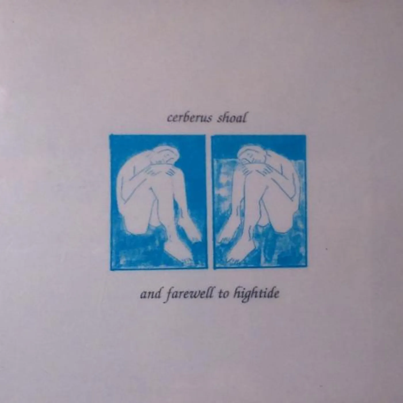 Cerberus Shoal AND FAREWELL TO HIGHTIDE CD