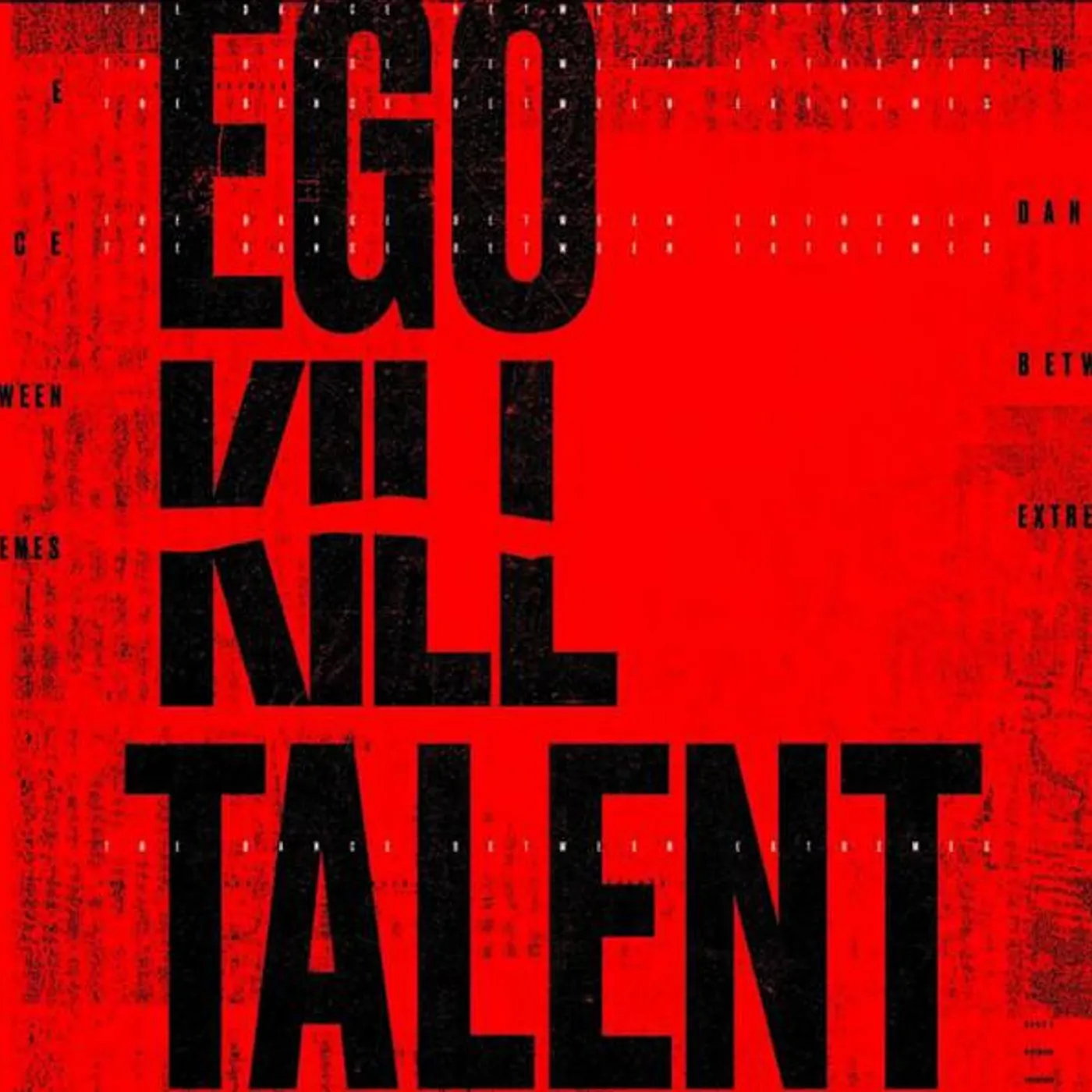 Ego Kill Talent DANCE BETWEEN EXTREMES CD
