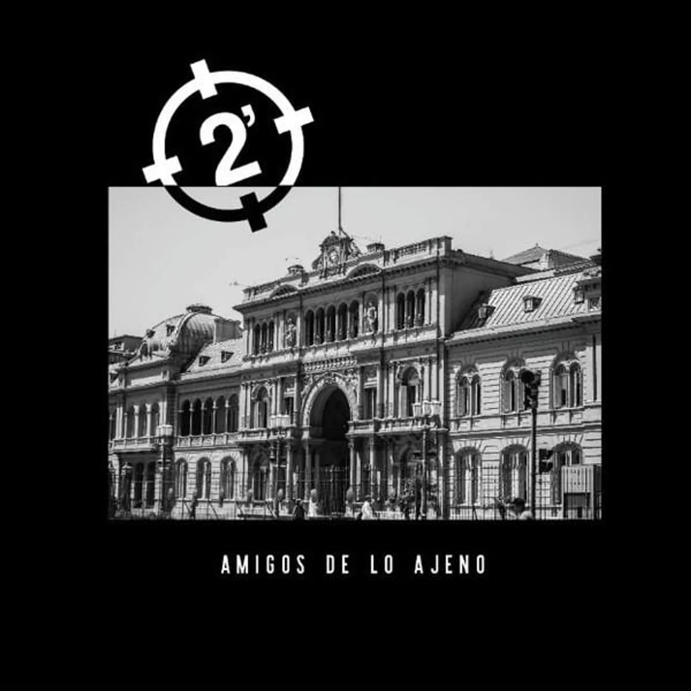 2 minutos AMIGOS DE LO AJENO Vinyl Record