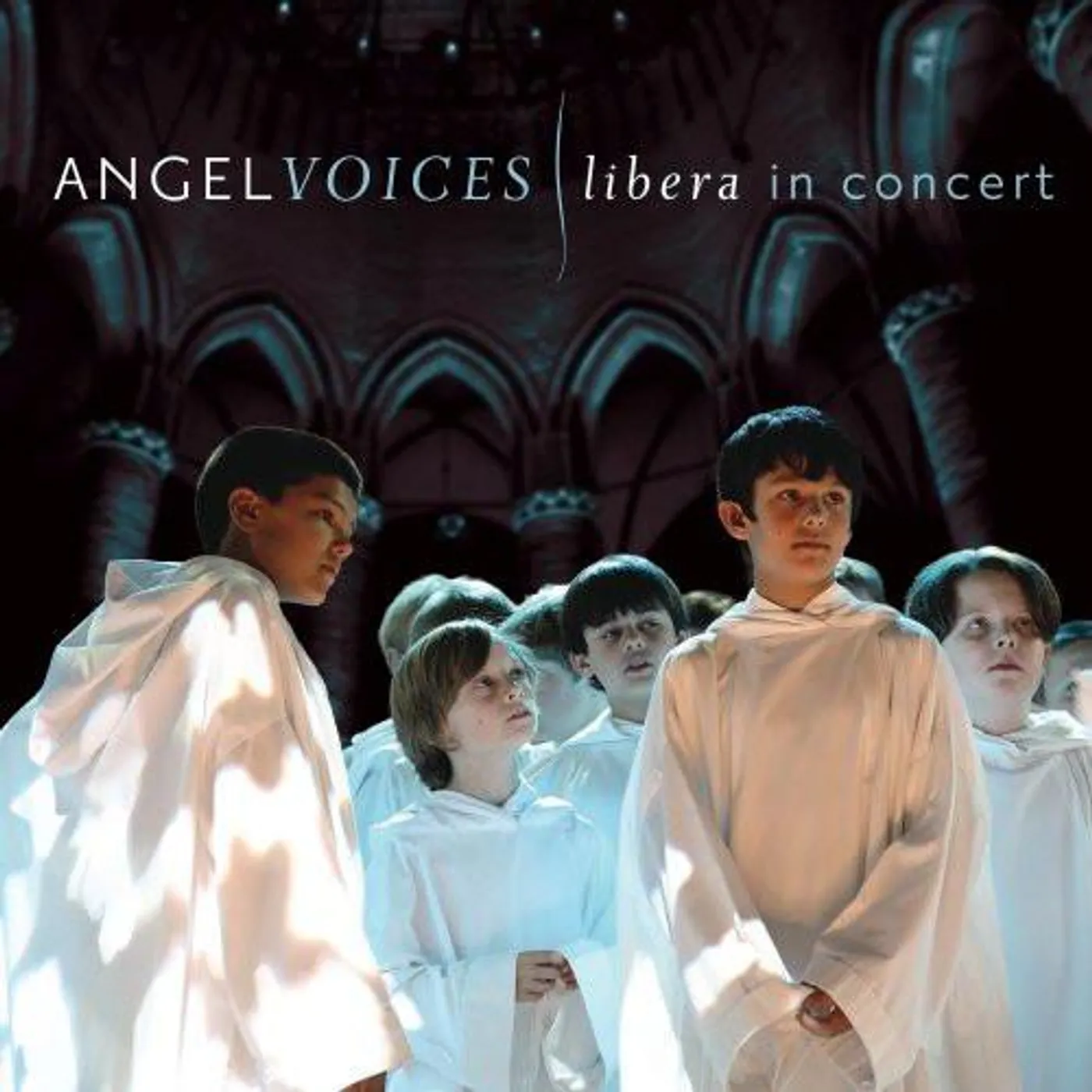ANGEL VOICES: LIBERA IN CONCERT CD