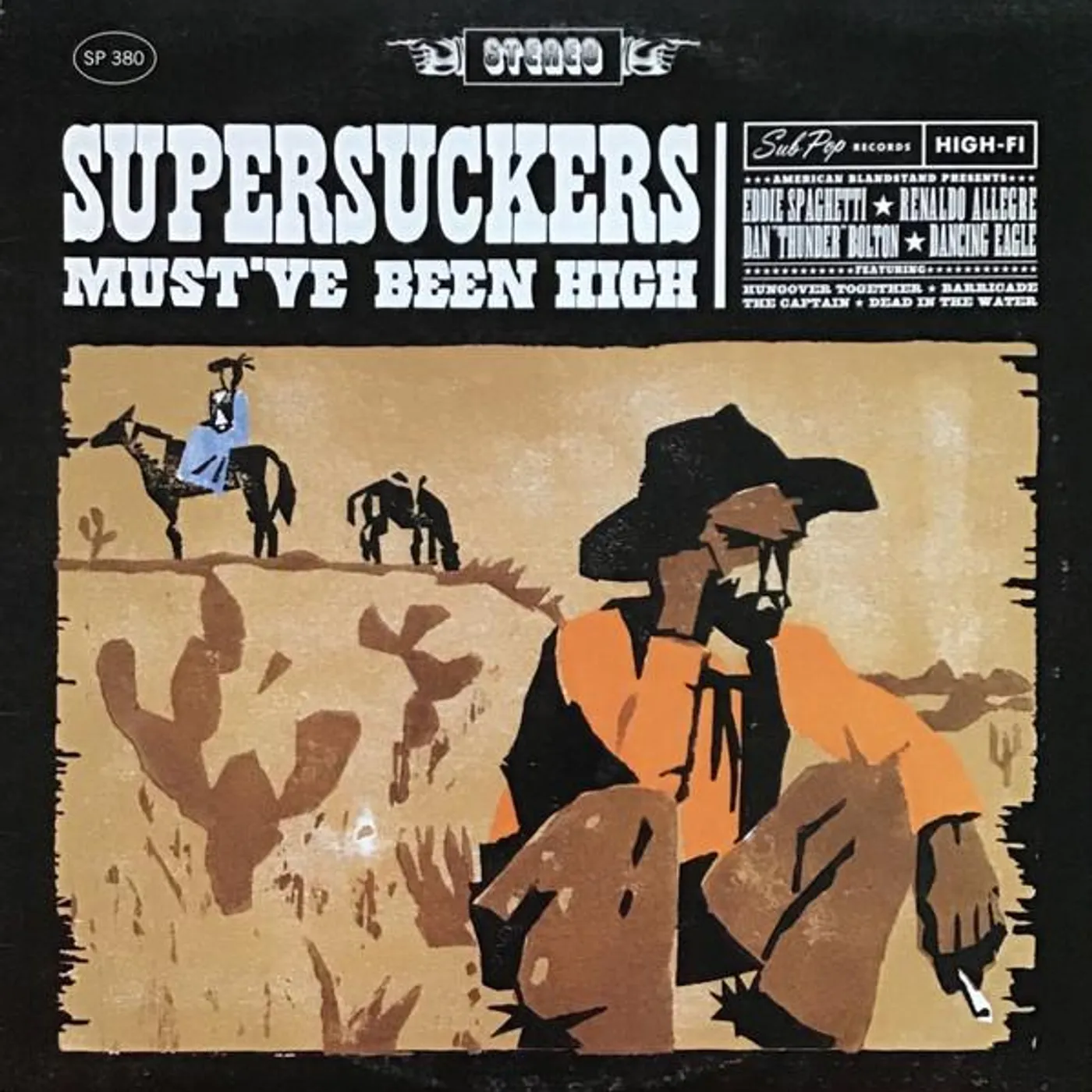 Supersuckers MUST'VE BEEN HIGH Vinyl Record