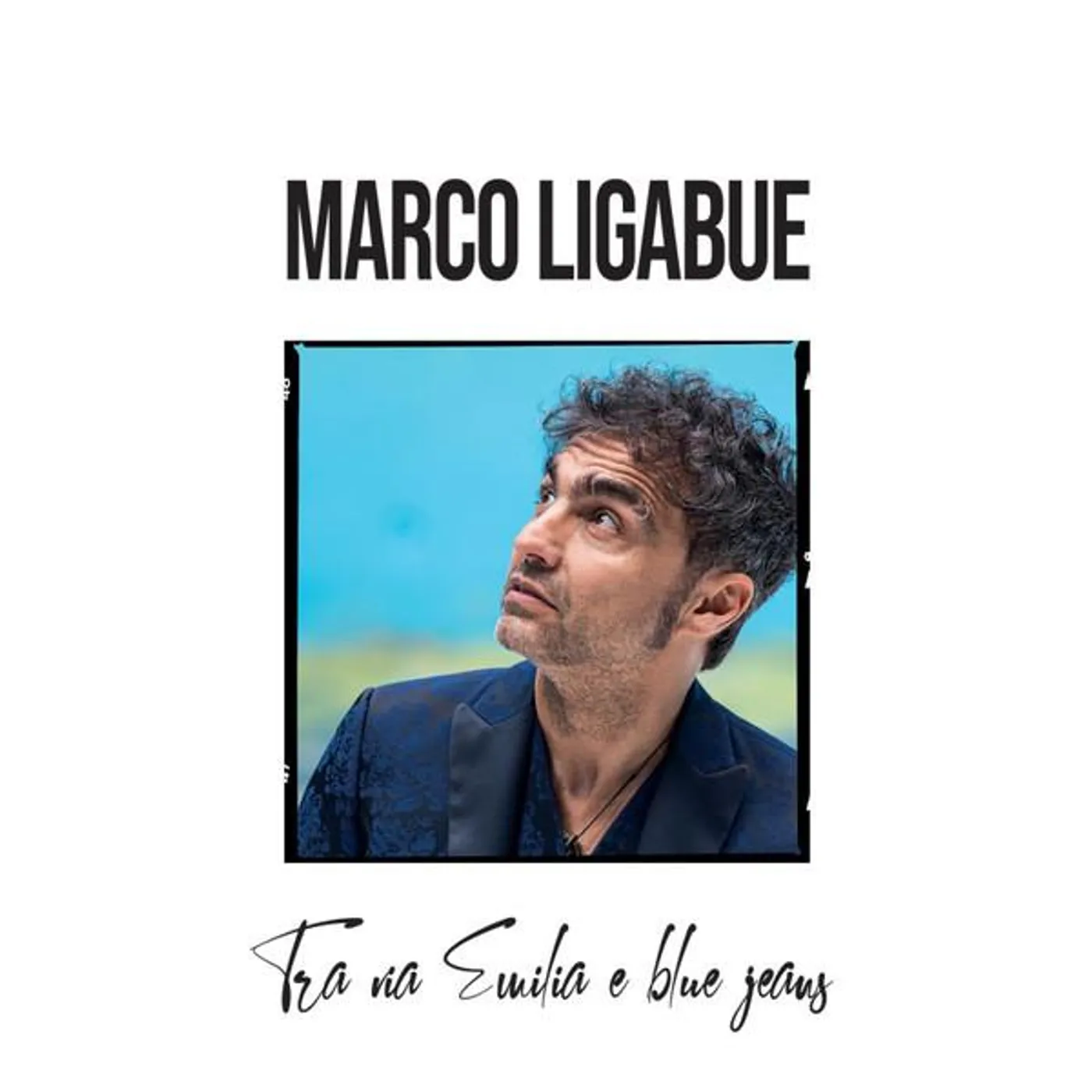 Marco Ligabue TRA VIA EMILIA E BLUE JEANS CD