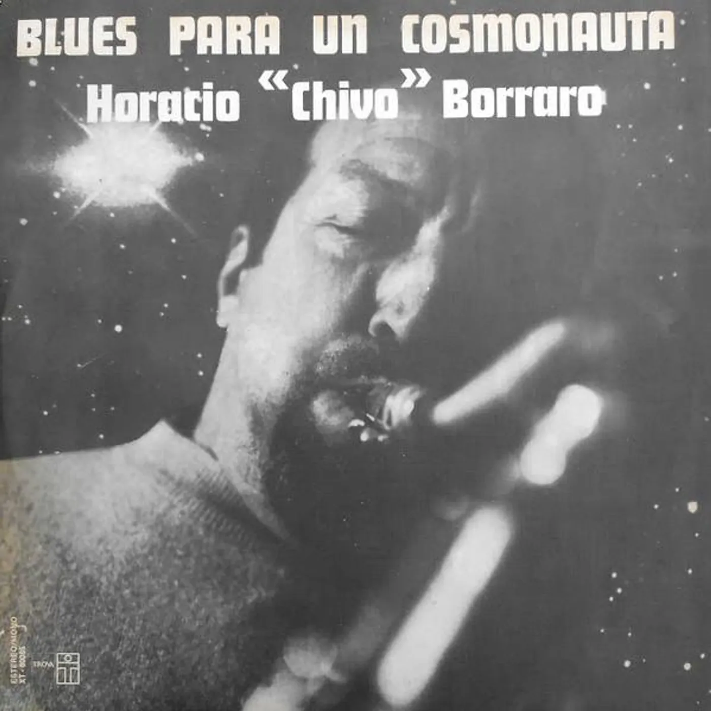 Horacio Chivo Borraro BLUES PARA UN COSMONAUTA CD