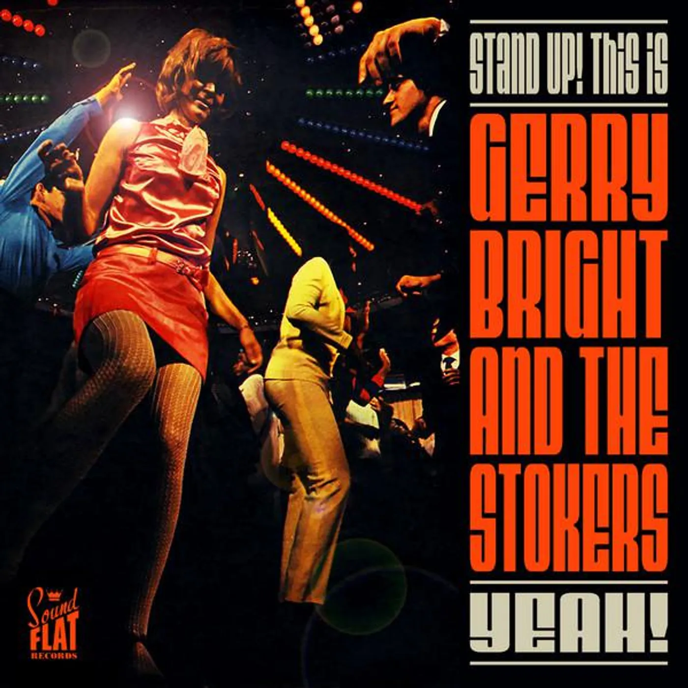 Gerry Bright and The Stokers STAND UP THIS IS CD