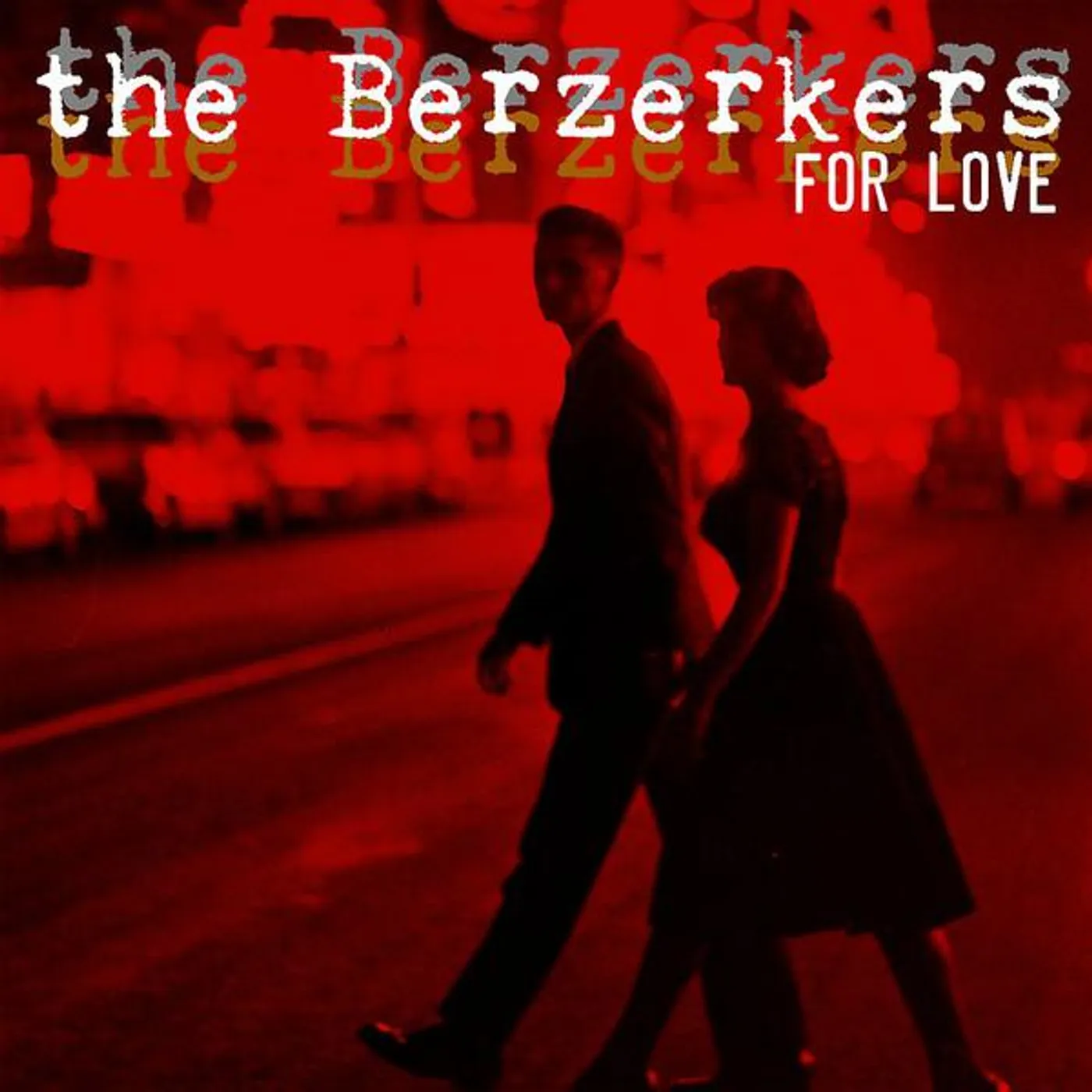 The Berzerkers For Love Vinyl Record