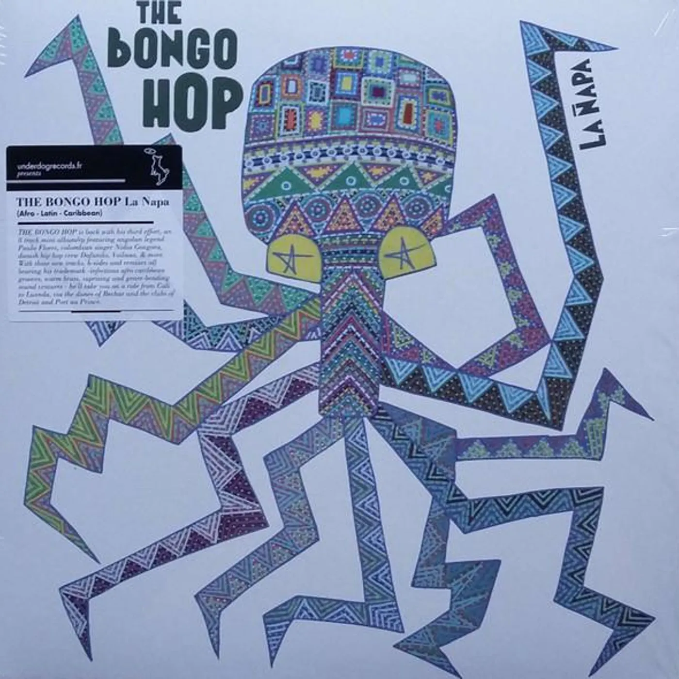 The Bongo Hop LA NAPA Vinyl Record
