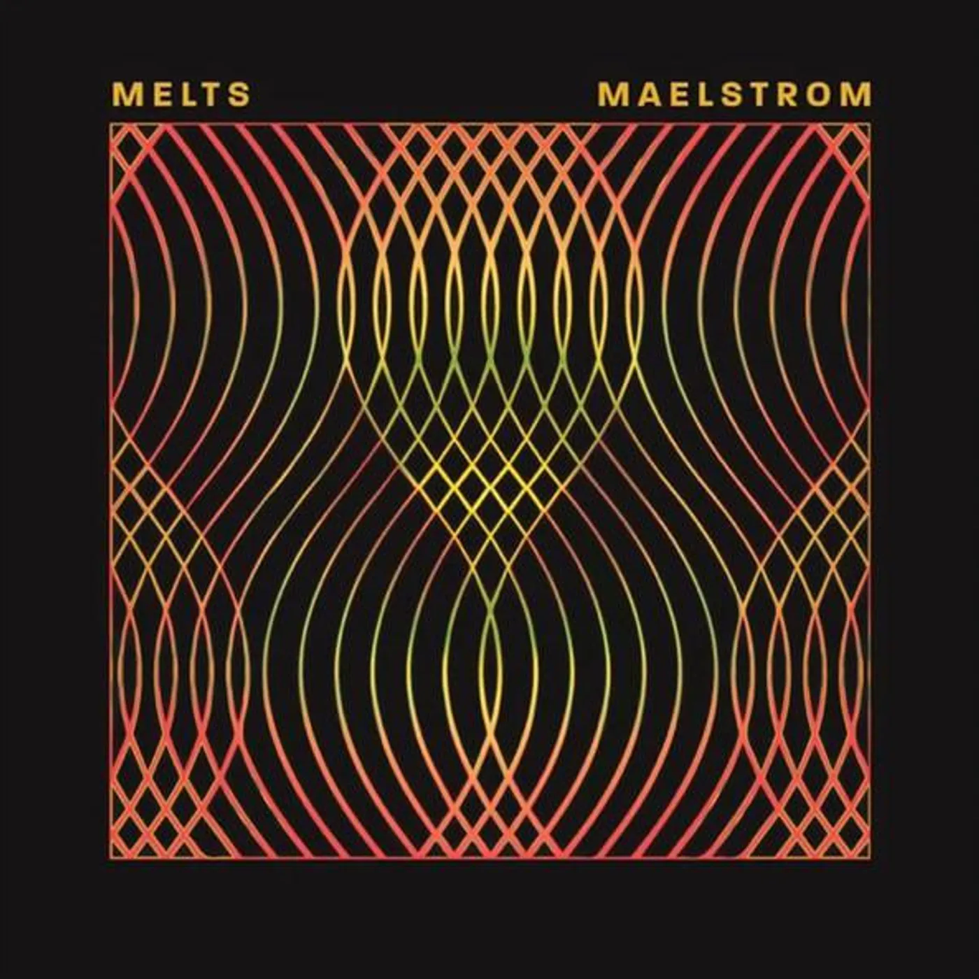 Melts Maelstrom Vinyl Record