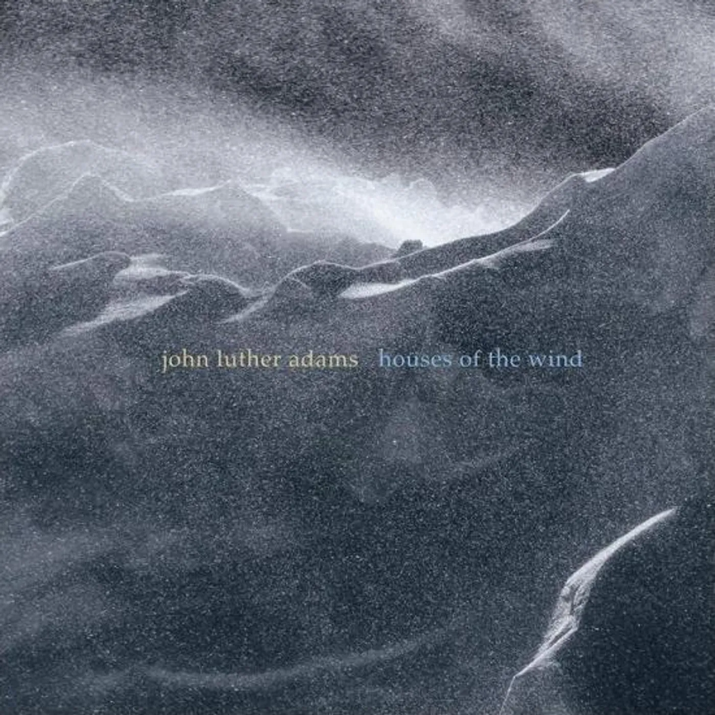 John Luther Adams ADAMS: HOUSES OF THE WIND CD