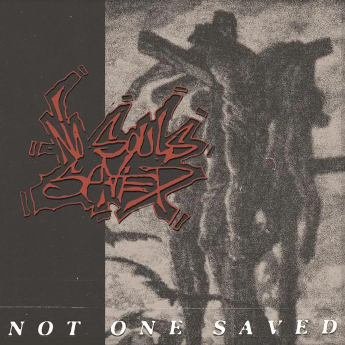 No Souls Saved NOT ONE SAVED CD