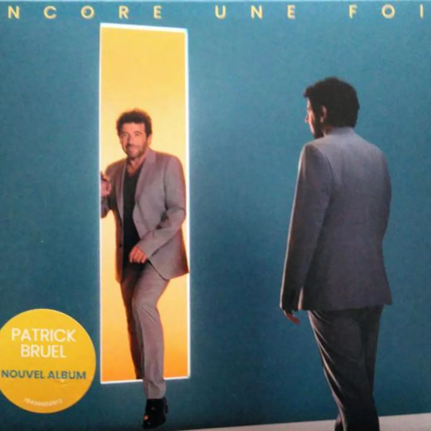 Patrick Bruel UNE FOIS ENCORE CD