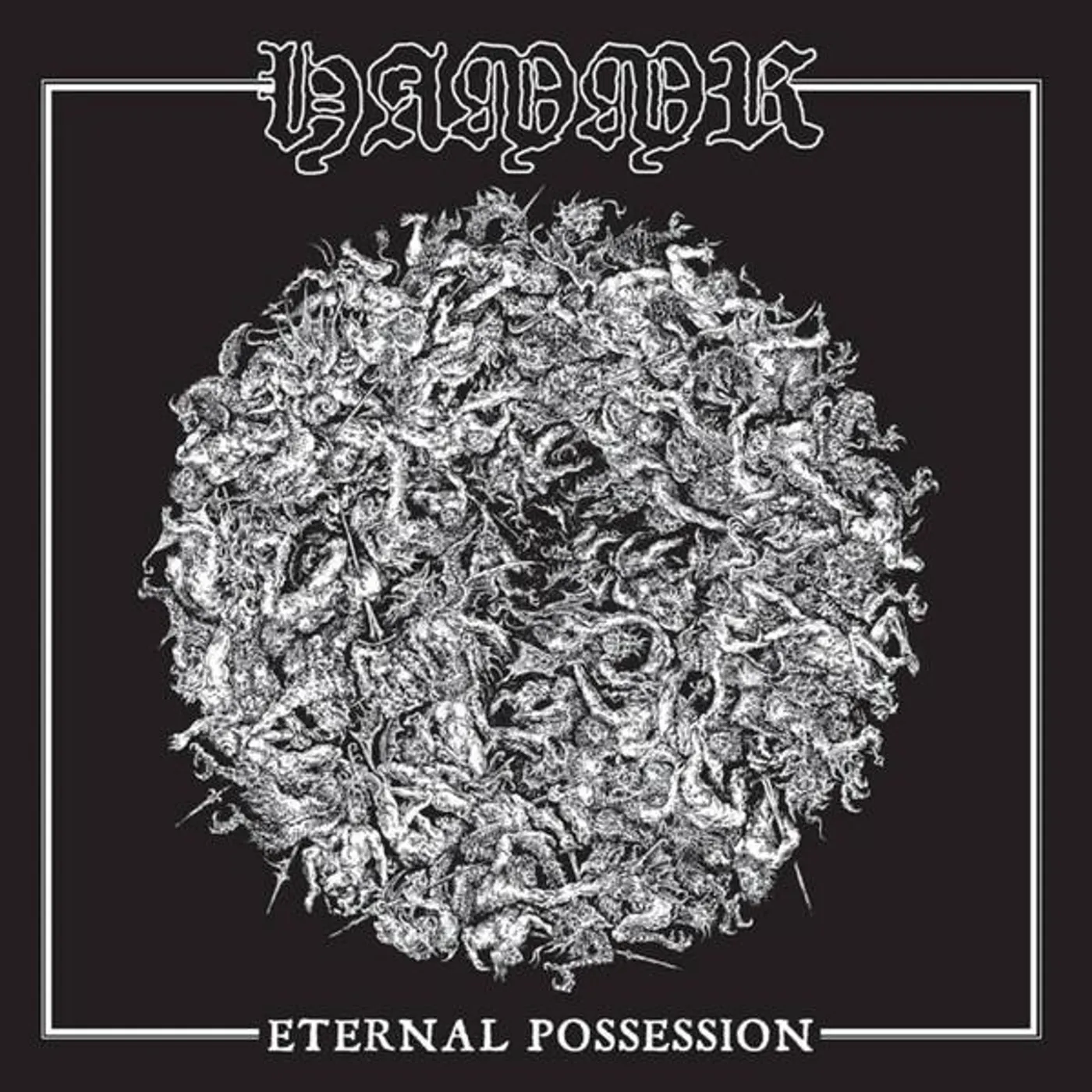 Hammr Eternal Possession Vinyl Record