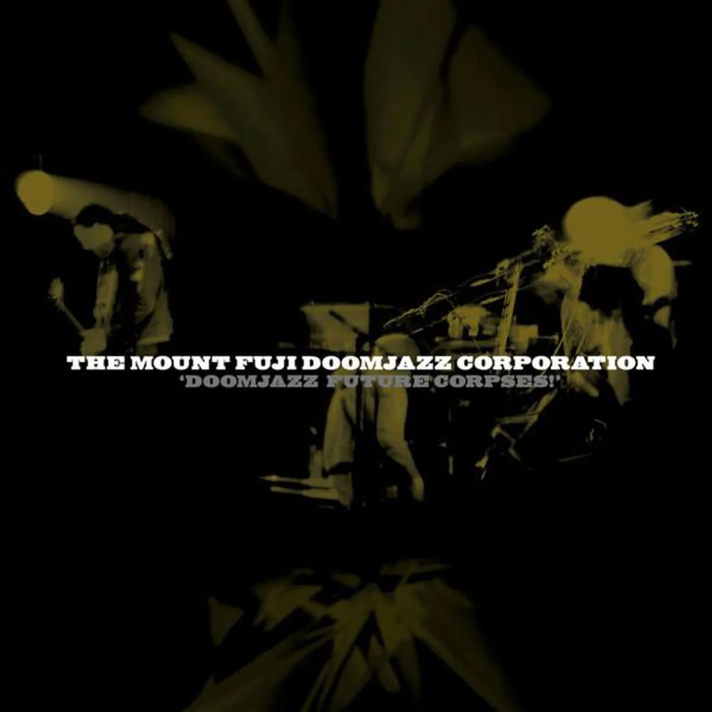 The Mount Fuji Doomjazz Corporation DOOMJAZZ FUTURE CORPSES CD