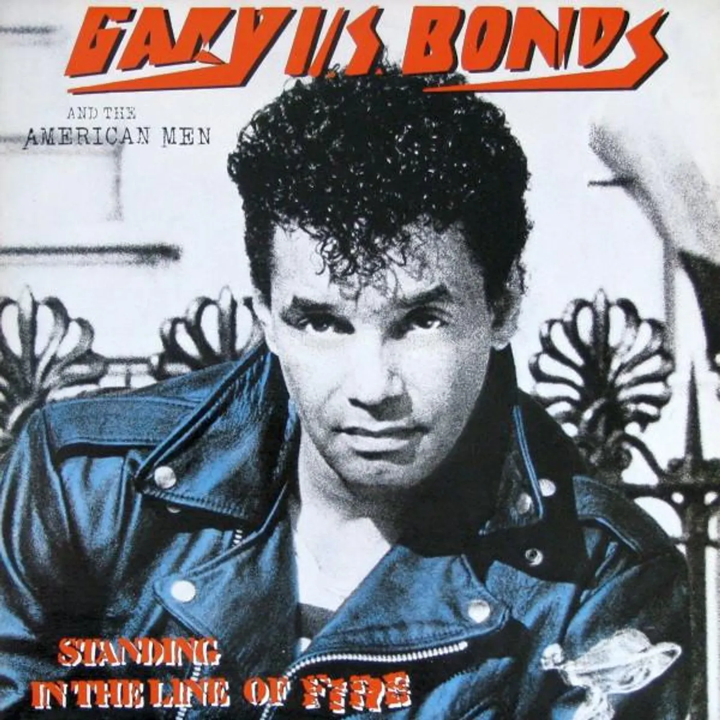 Gary U.S. Bonds STANDING IN THE LINE OF FIRE Vinyl Record
