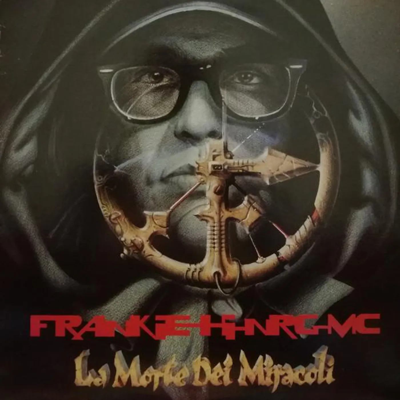 Frankie hi-nrg mc LA MORTE DEI MIRACOLI CD