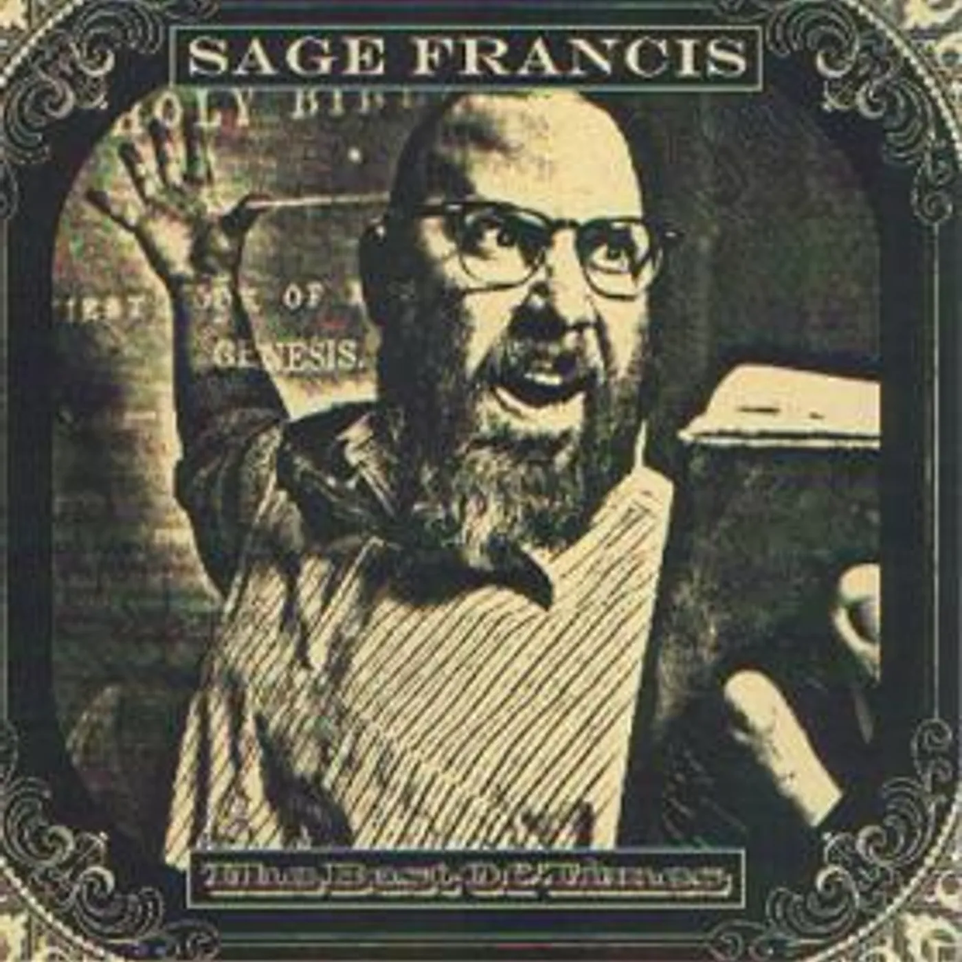 Sage Francis BEST OF TIMES (Vinyl)