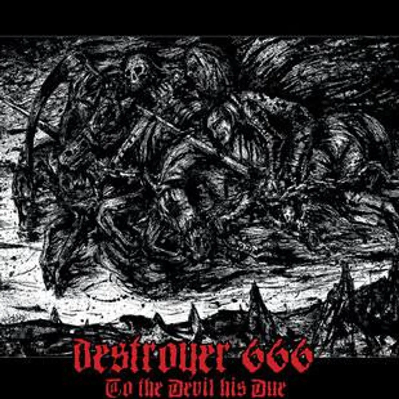 Deströyer 666 TO THE DEVIL HIS DUE Vinyl Record