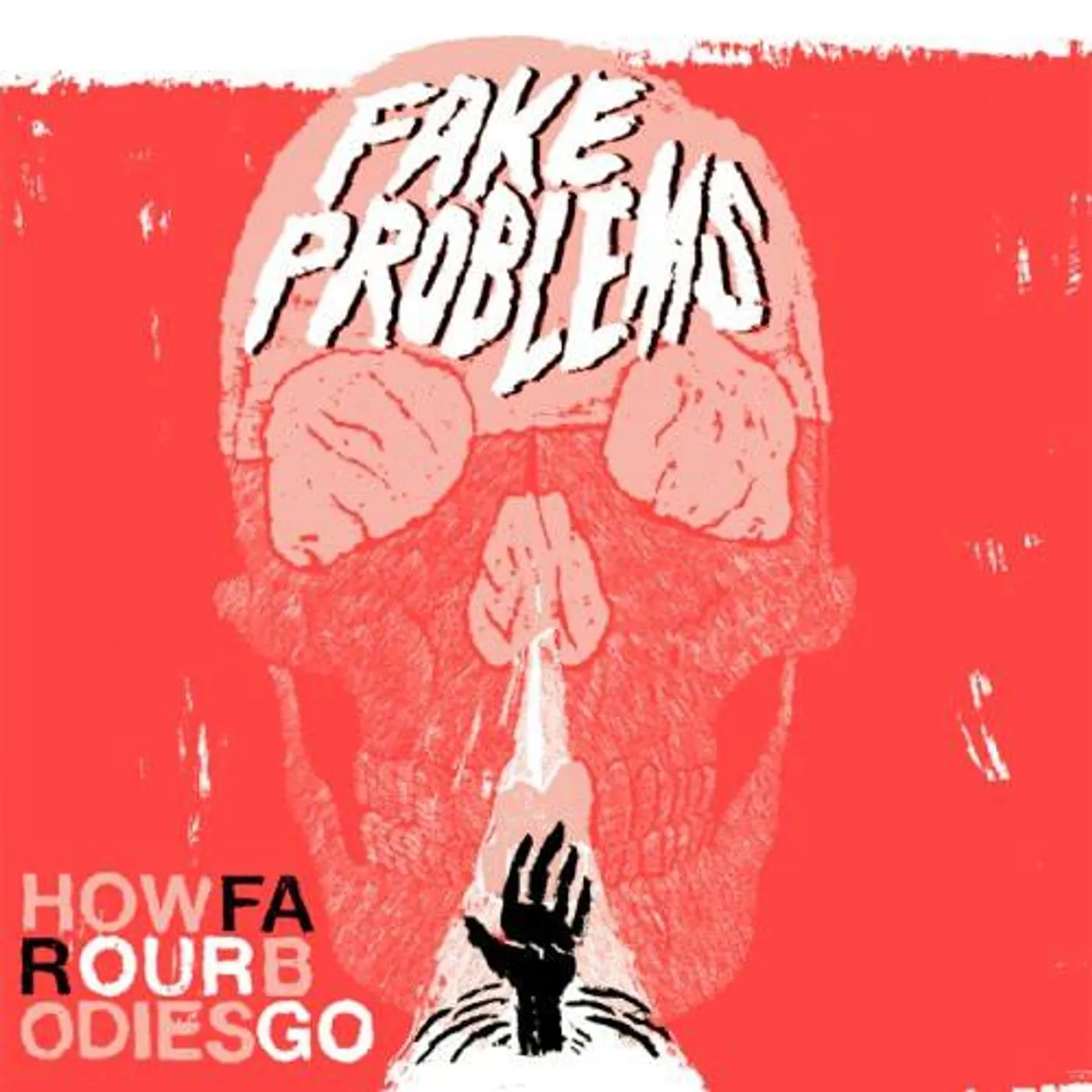 Fake Problems HOW FAR OUR BODIES GO (UK) (Vinyl)