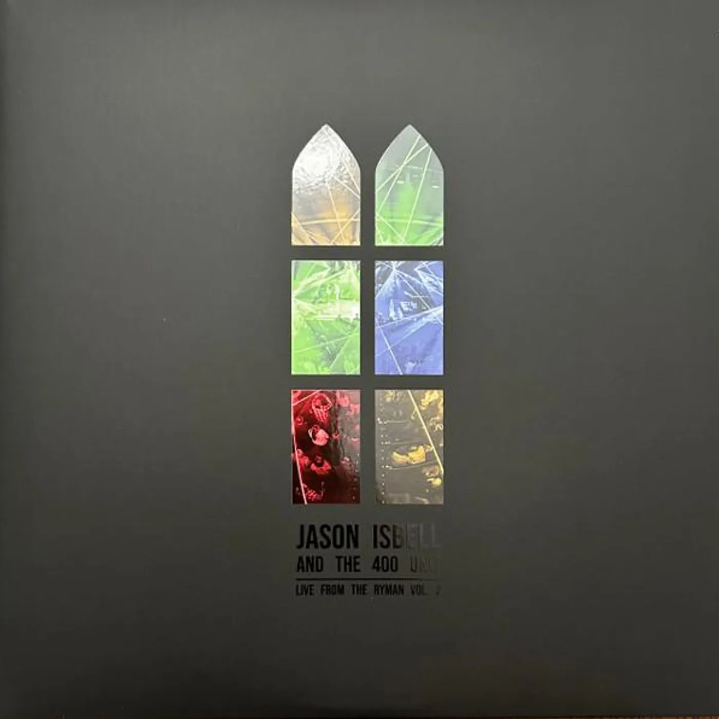 Jason Isbell and the 400 Unit LIVE FROM THE RYMAN, VOL. 2 (2CD) CD