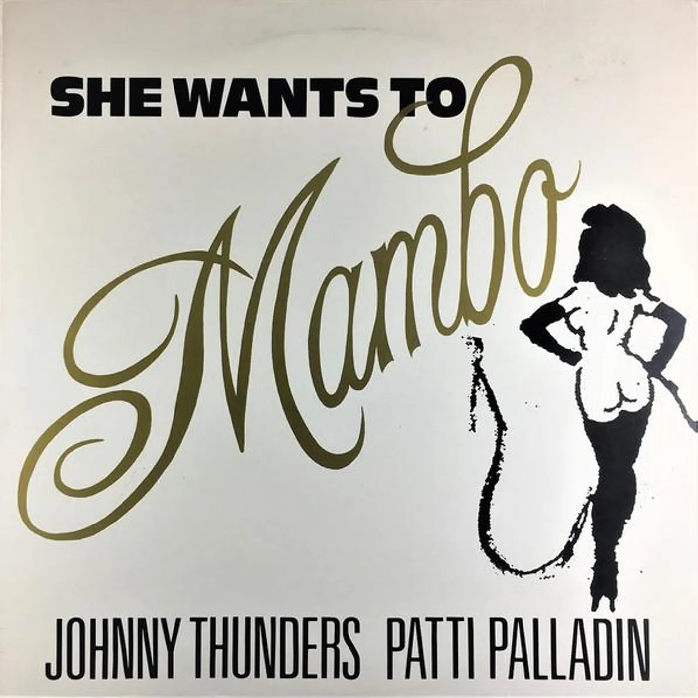 Johnny Thunders & Patti Palladin SHE WANTS TO MAMBO/UPTOWN TO HARLEM Vinyl Record - UK Release