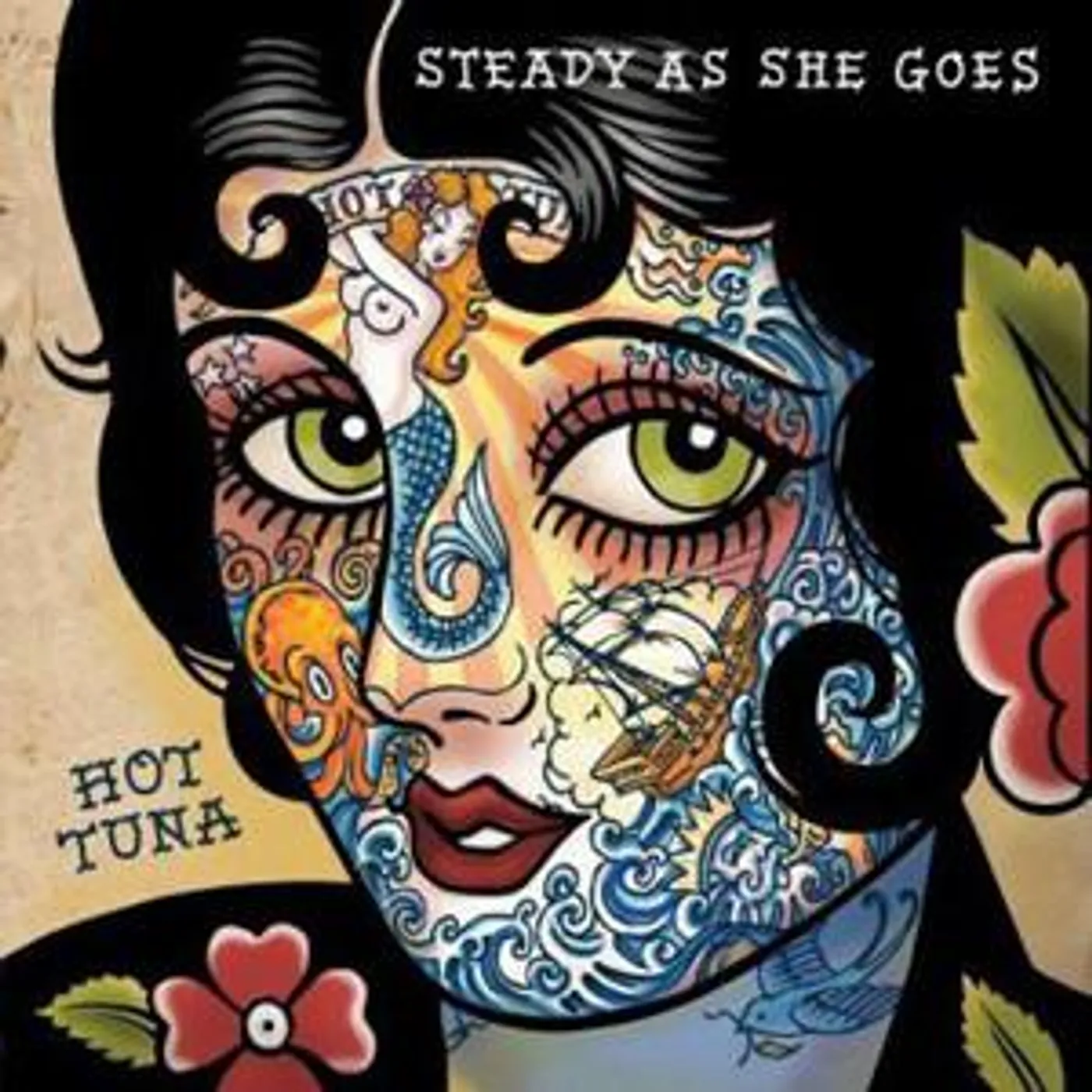 Hot Tuna STEADY AS SHE GOES CD