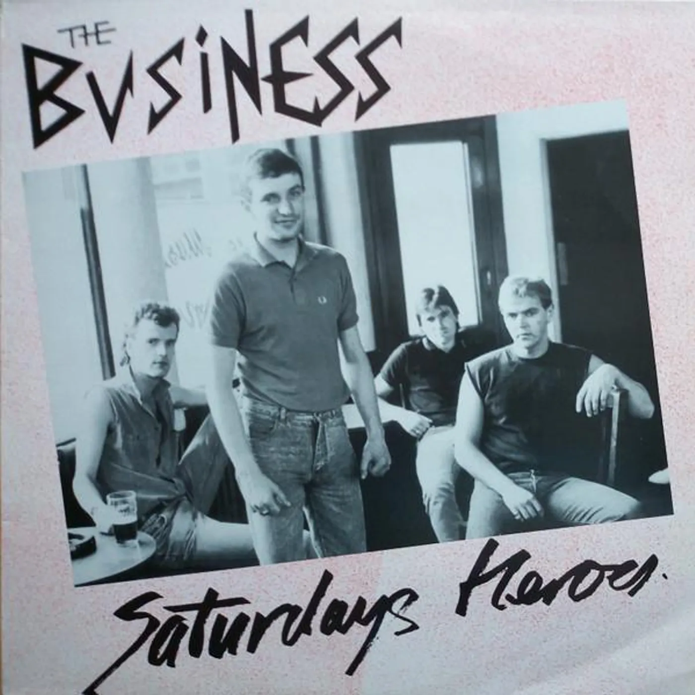 The Business SATURDAY'S HEROES Vinyl Record