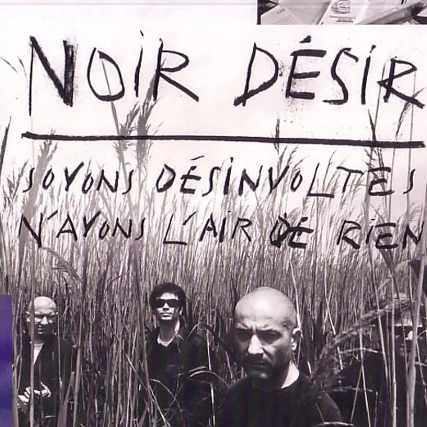 Noir Désir Soyons Desinvoltes N'ayons L'air De Rien Vinyl Record