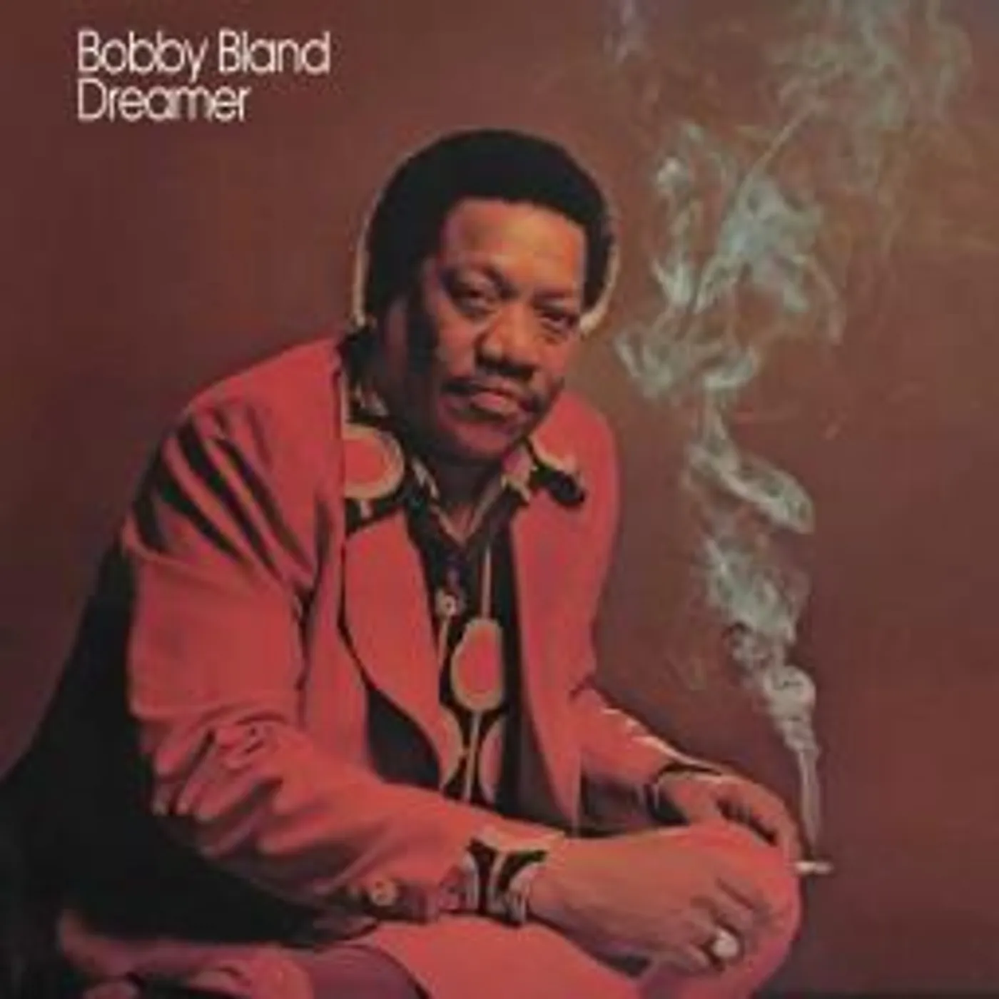 BOBBY BLAND Dreamer Vinyl Record