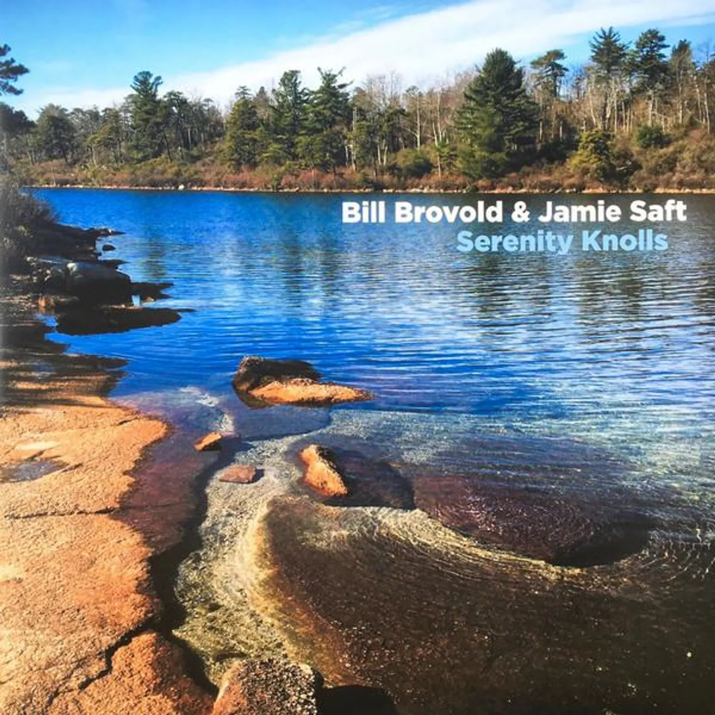 Bill Brovold SERENITY KNOLLS Vinyl Record