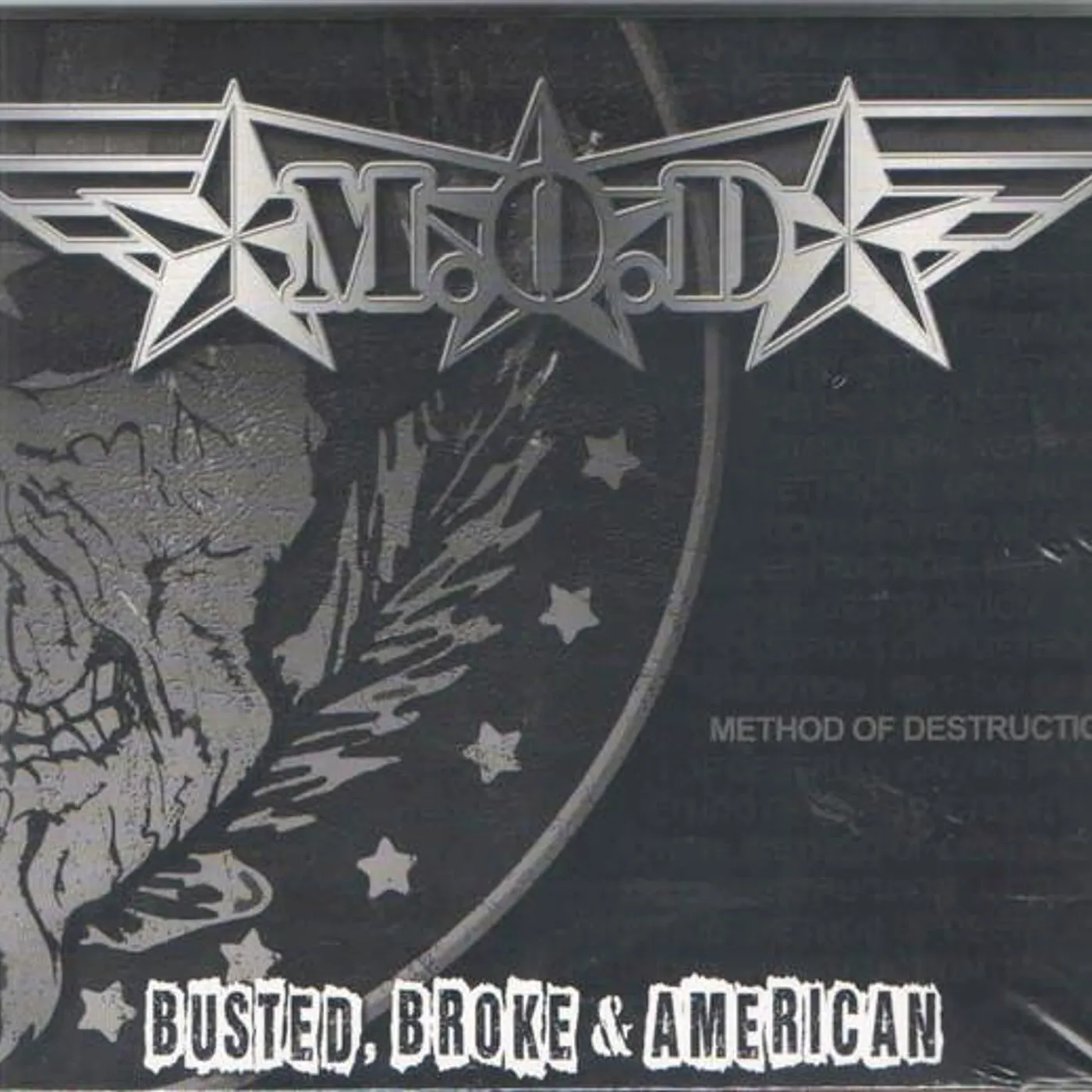 M.O.D BUSTED BROKE & AMERICAN CD