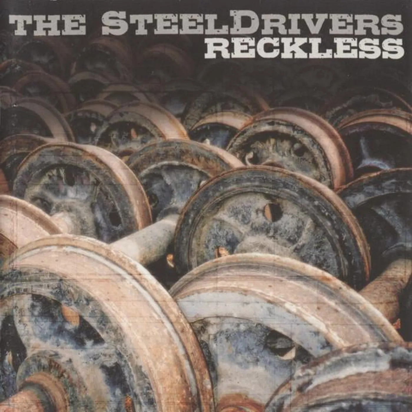 The Steeldrivers RECKLESS CD