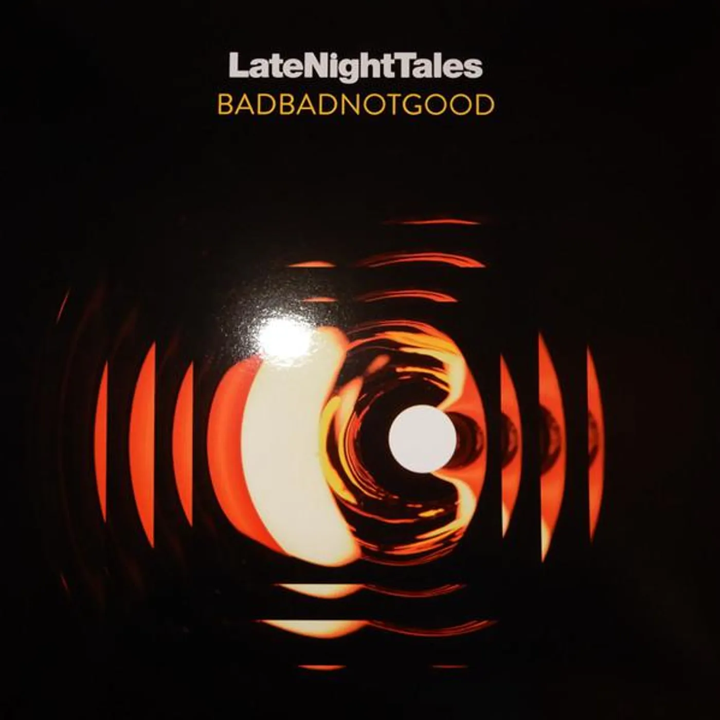 BADBADNOTGOOD LATE NIGHT TALES Vinyl Record