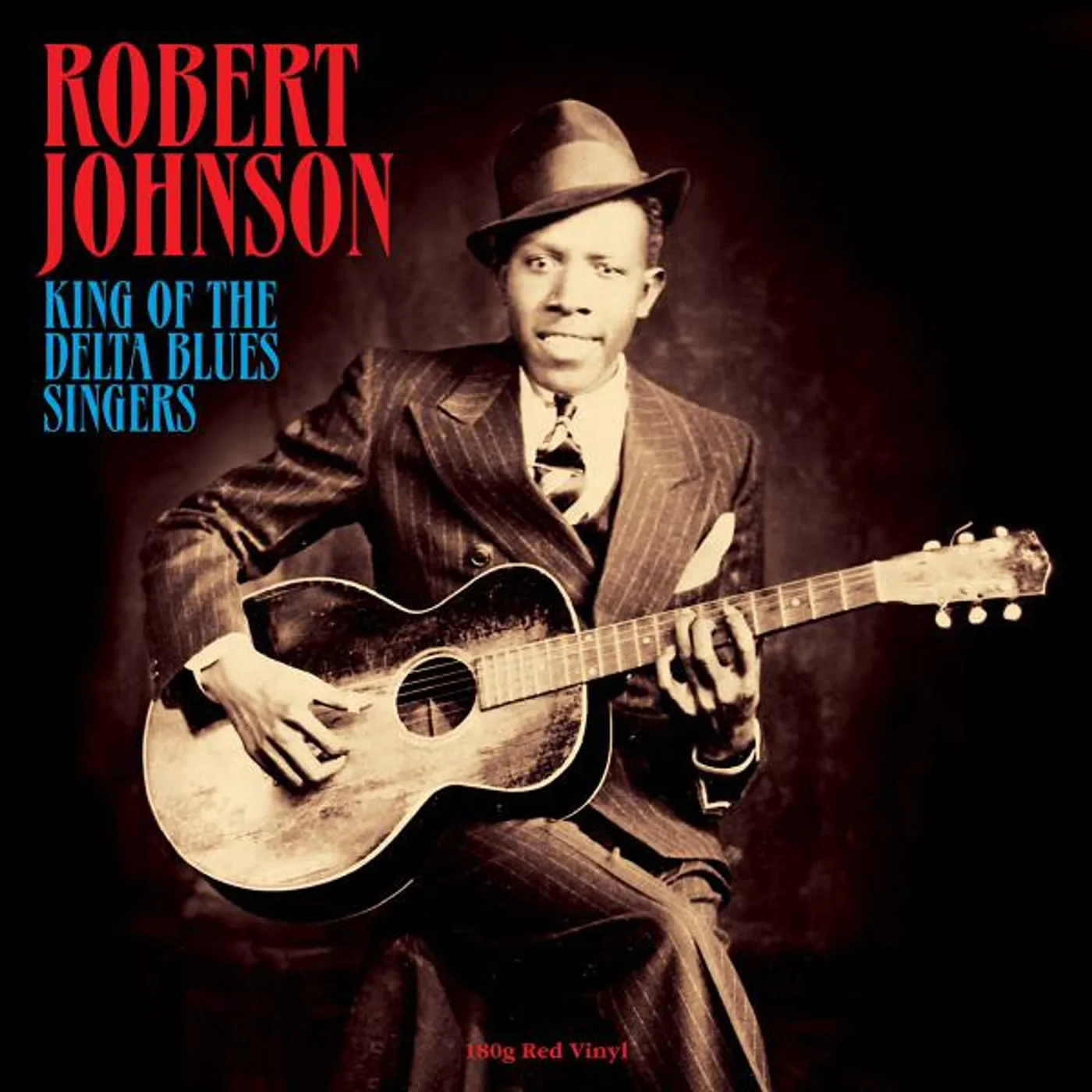 Robert Johnson KING OF THE DELTA BLUES SINGERS Vinyl Record