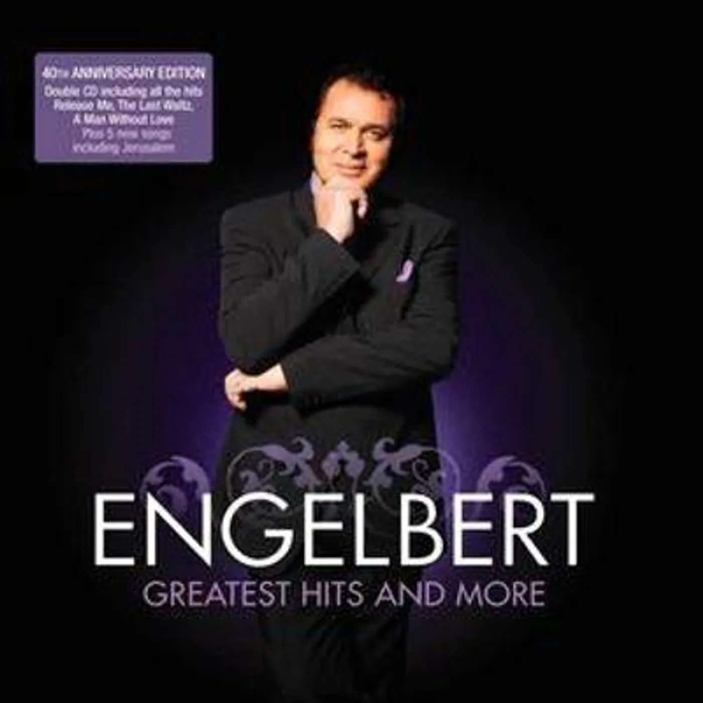 Engelbert Humperdinck GREATEST HITS & MORE CD