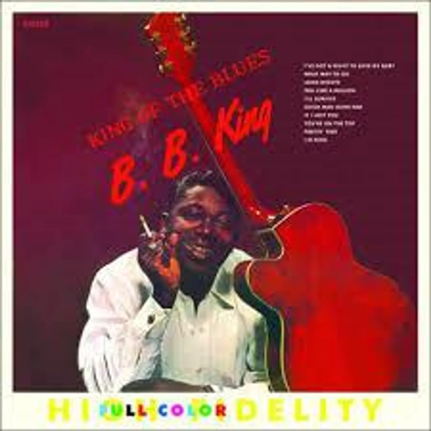 B.B. King KING OF THE BLUES / MY KIND OF BLUES (24BIT REMASTER/MINI LP JACKET/5 BONUS TRACKS) CD