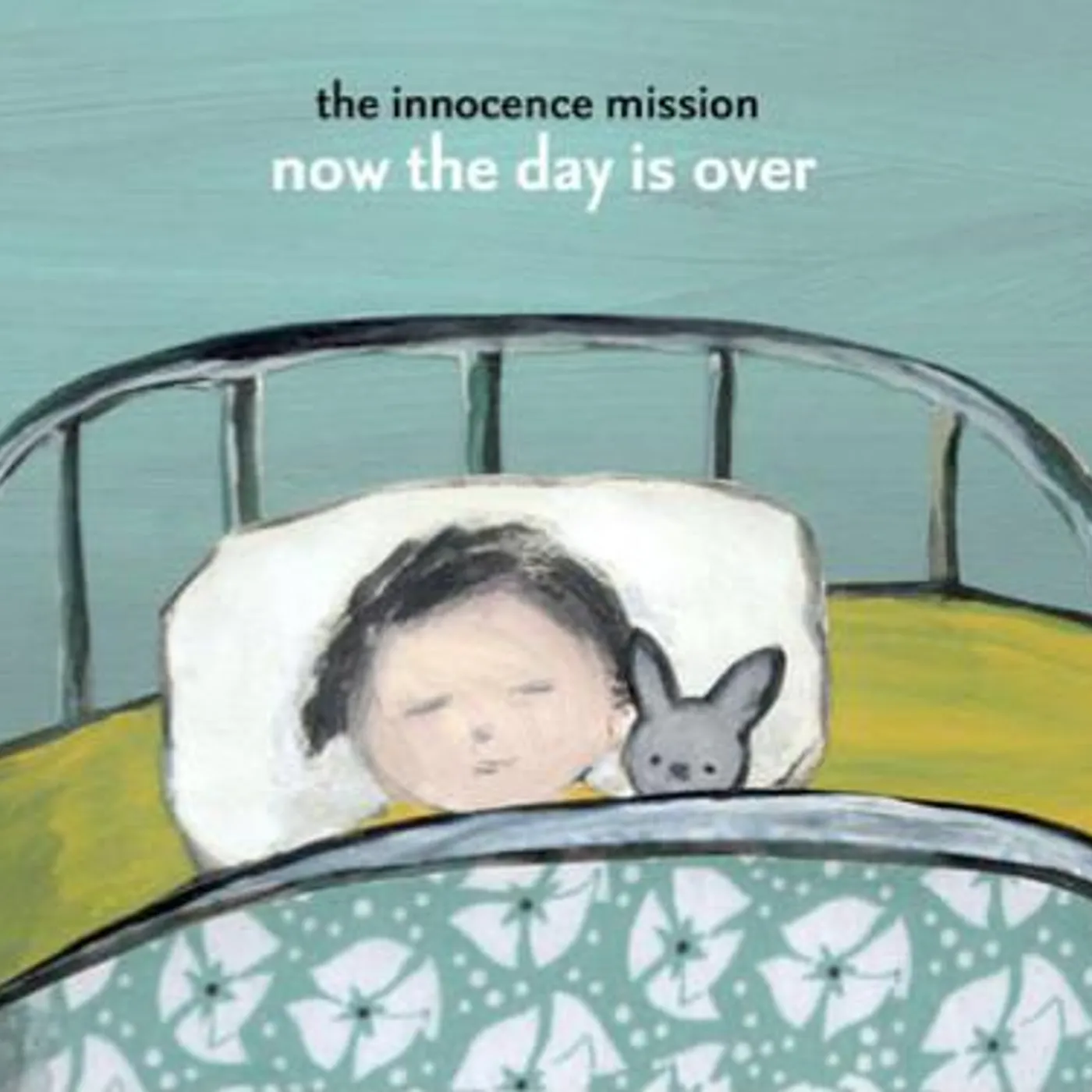 The Innocence Mission NOW THE DAY IS OVER CD