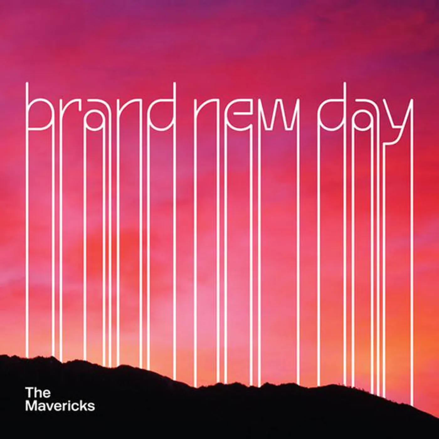 Mavericks BRAND NEW DAY Vinyl Record