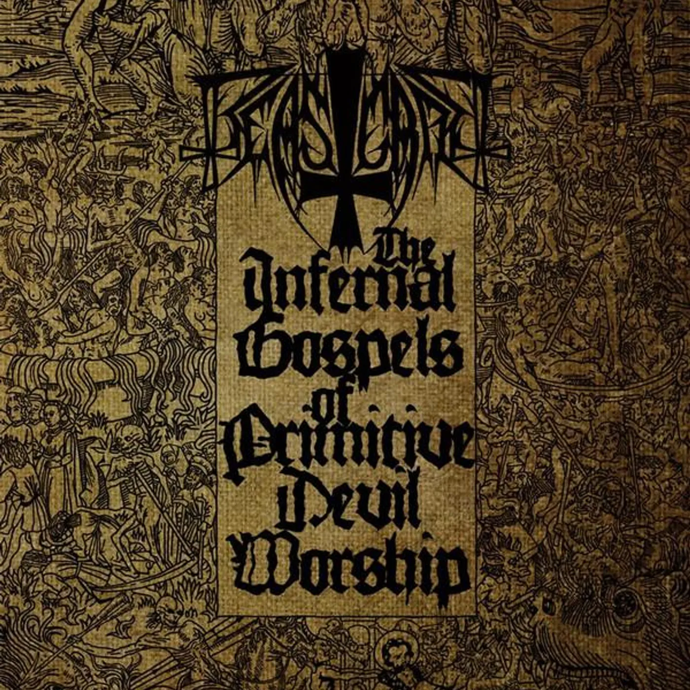 Beastcraft INFERNAL GOSPELS OF PRIMITIVE DEVIL WORSHIP (CD/DVD) CD