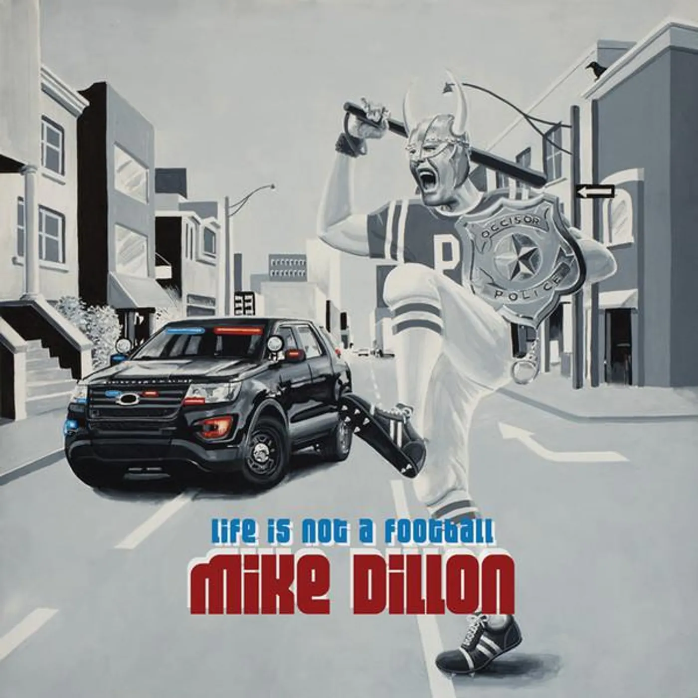 Mike Dillon Life Is Not a Football Vinyl Record