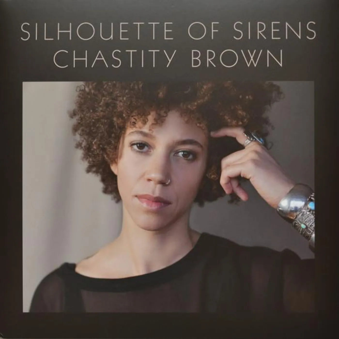 Chastity Brown Silhouette of Sirens Vinyl Record