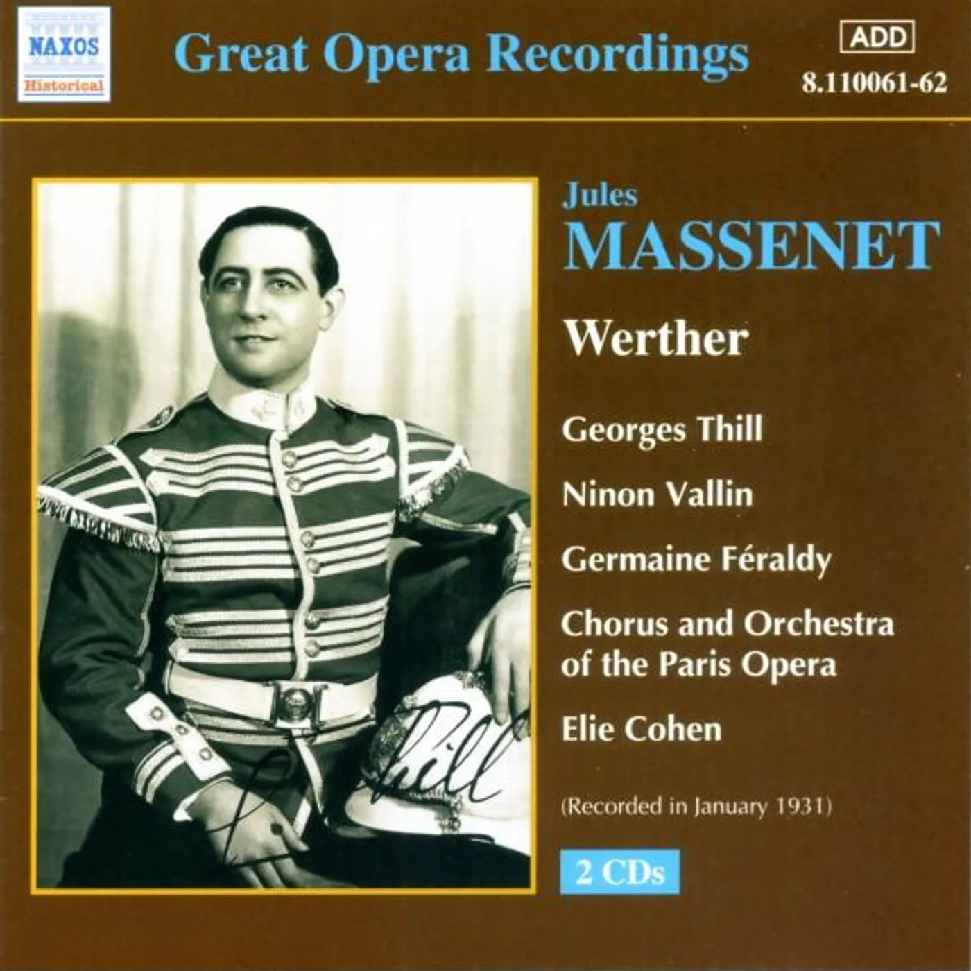 Jules Massenet GREAT OPERA RECORDINGS CD