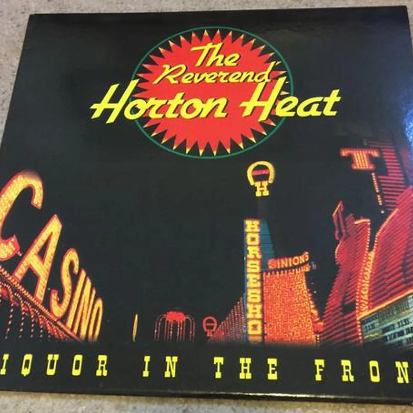 The Reverend Horton Heat LIQUOR IN THE FRONT Vinyl Record