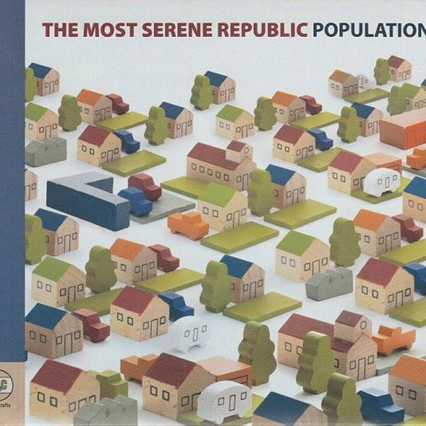 The Most Serene Republic POPULATION CD