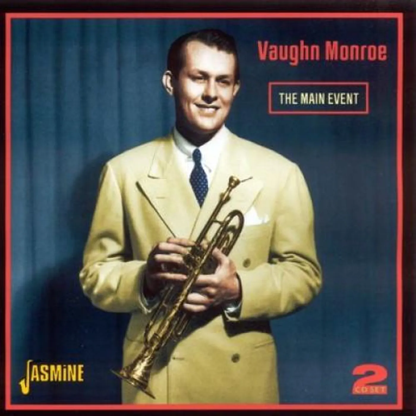 Vaughn Monroe MAIN EVENT CD
