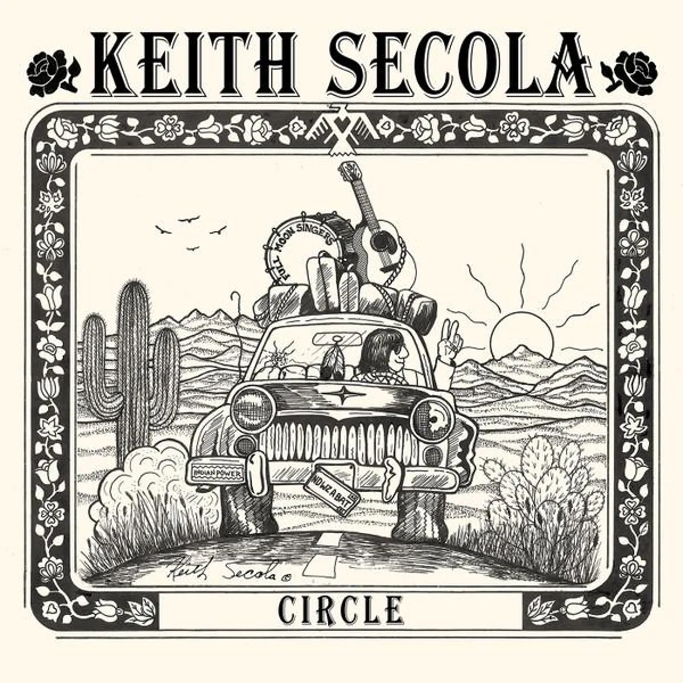 Keith Secola CIRCLE (25TH ANNIVERSARY) Vinyl Record