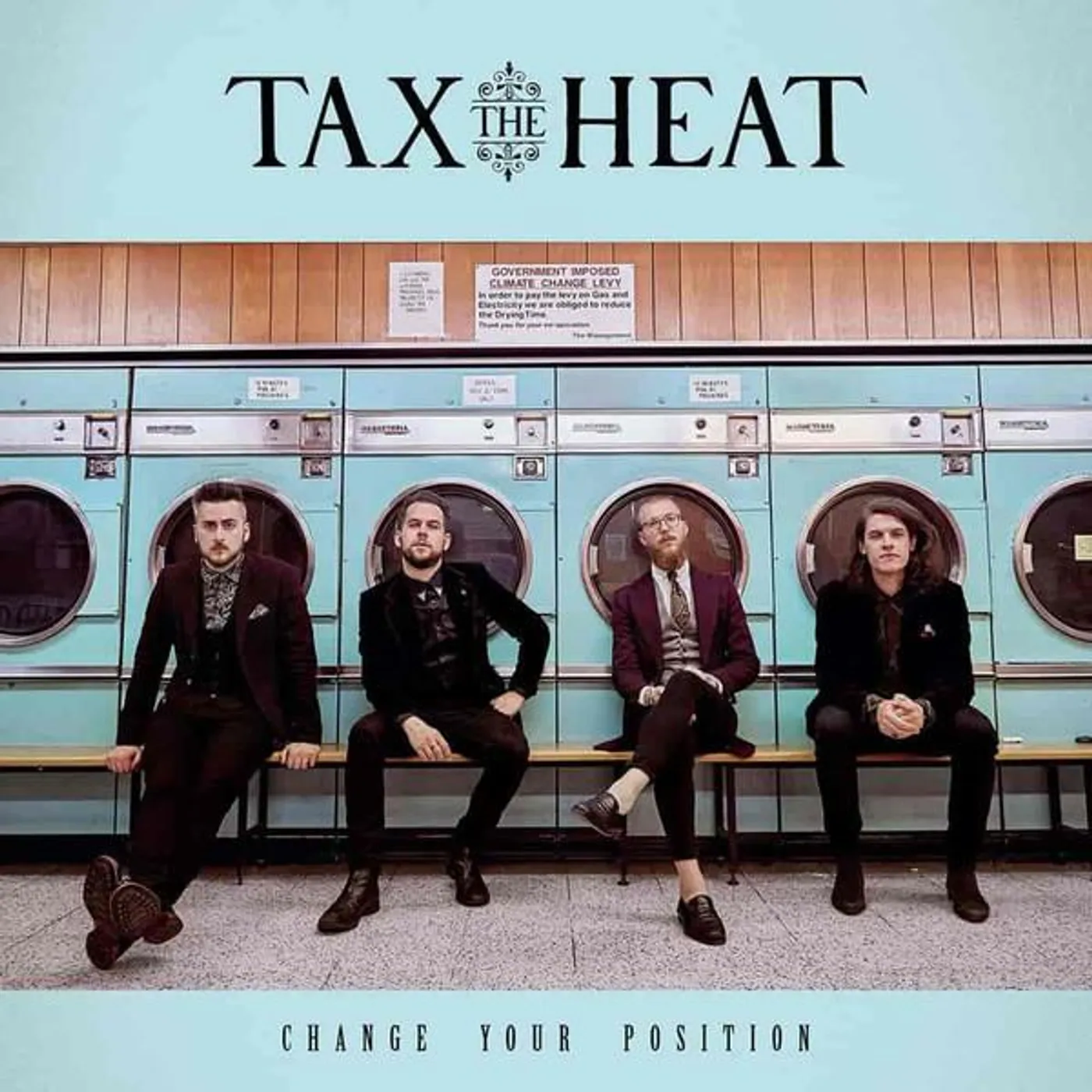 Tax The Heat CHANGE YOUR POSITION CD