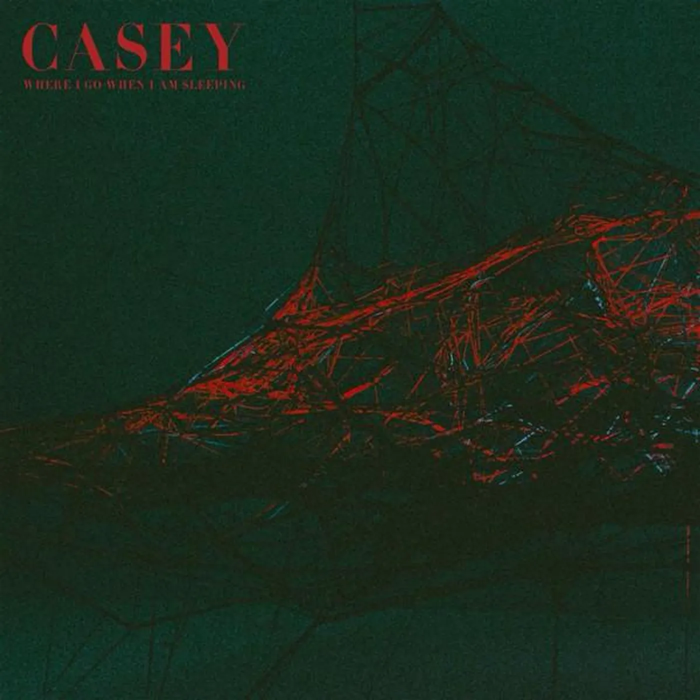 Casey WHERE I GO WHEN I AM SLEEPING CD