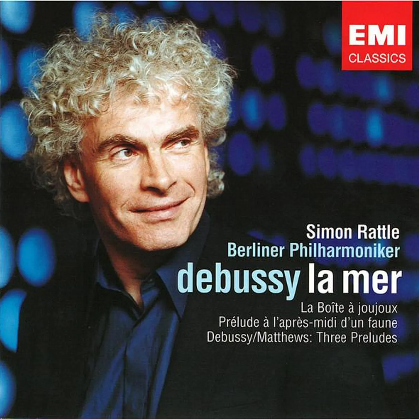 Simon Rattle DEBUSSY: LA MER & ORCHESTRAL W CD