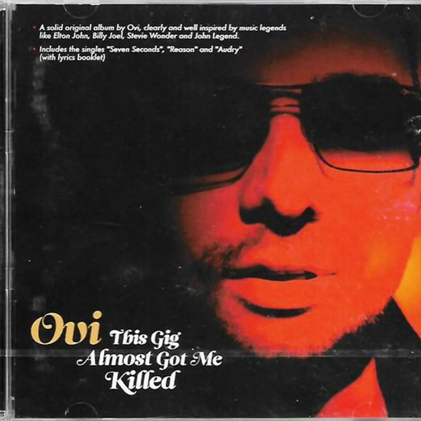 Ovi THIS GIG ALMOST GOT ME KILLED CD