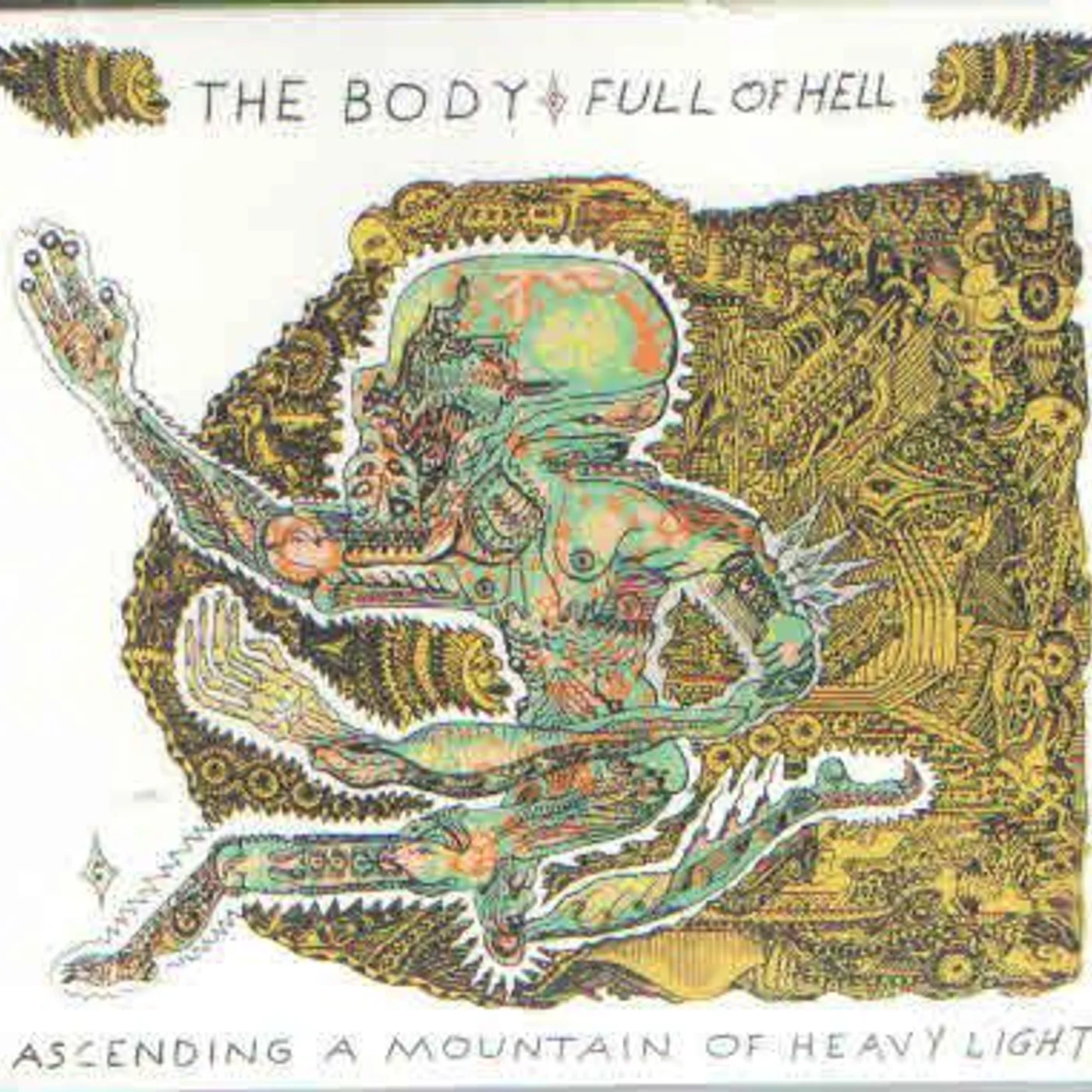 Full Of Hell ASCENDING A MOUNTAIN OF HEAVY LIGHT CD