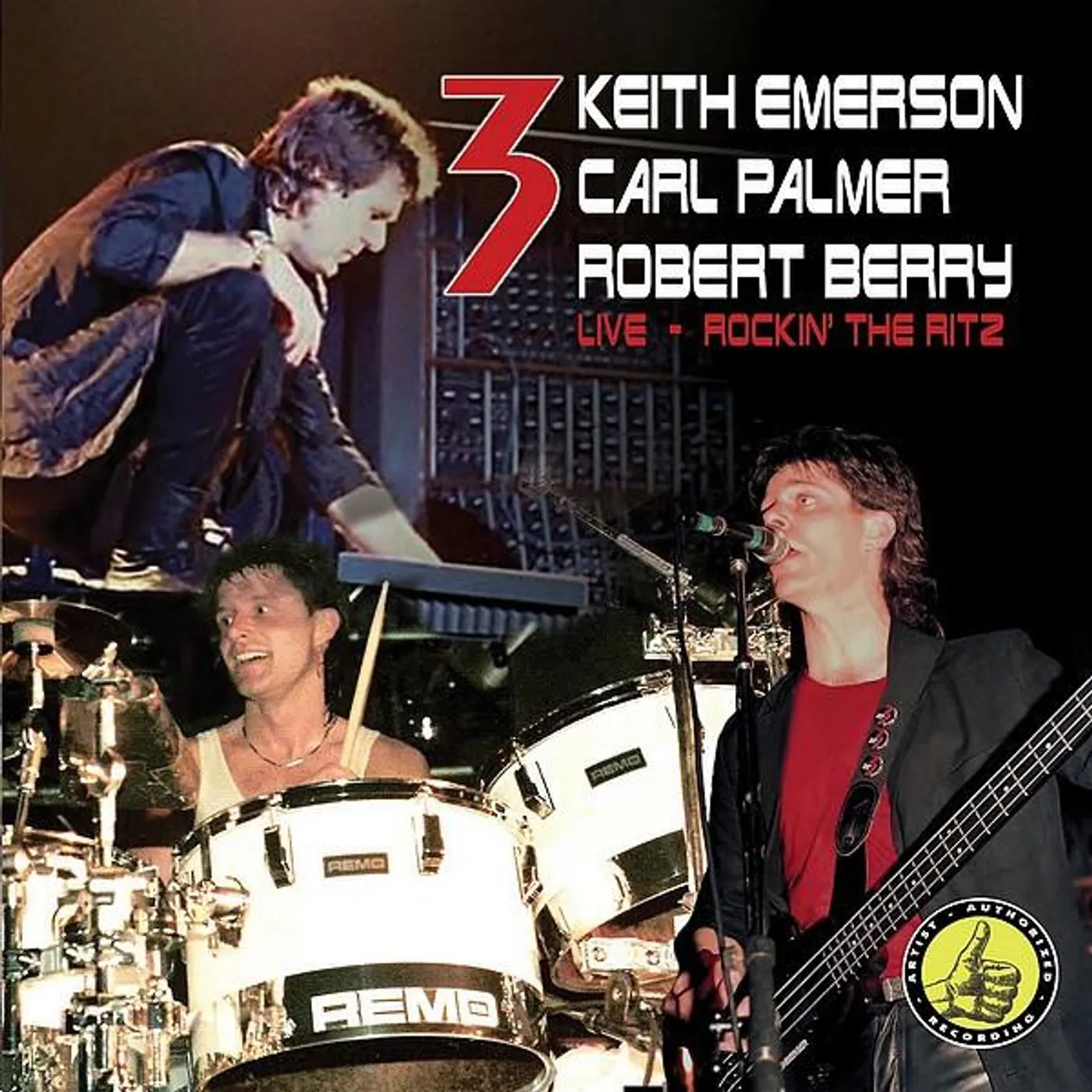 3 ROCKING THE RITZ (EMERSON, BERRY, PALMER) CD